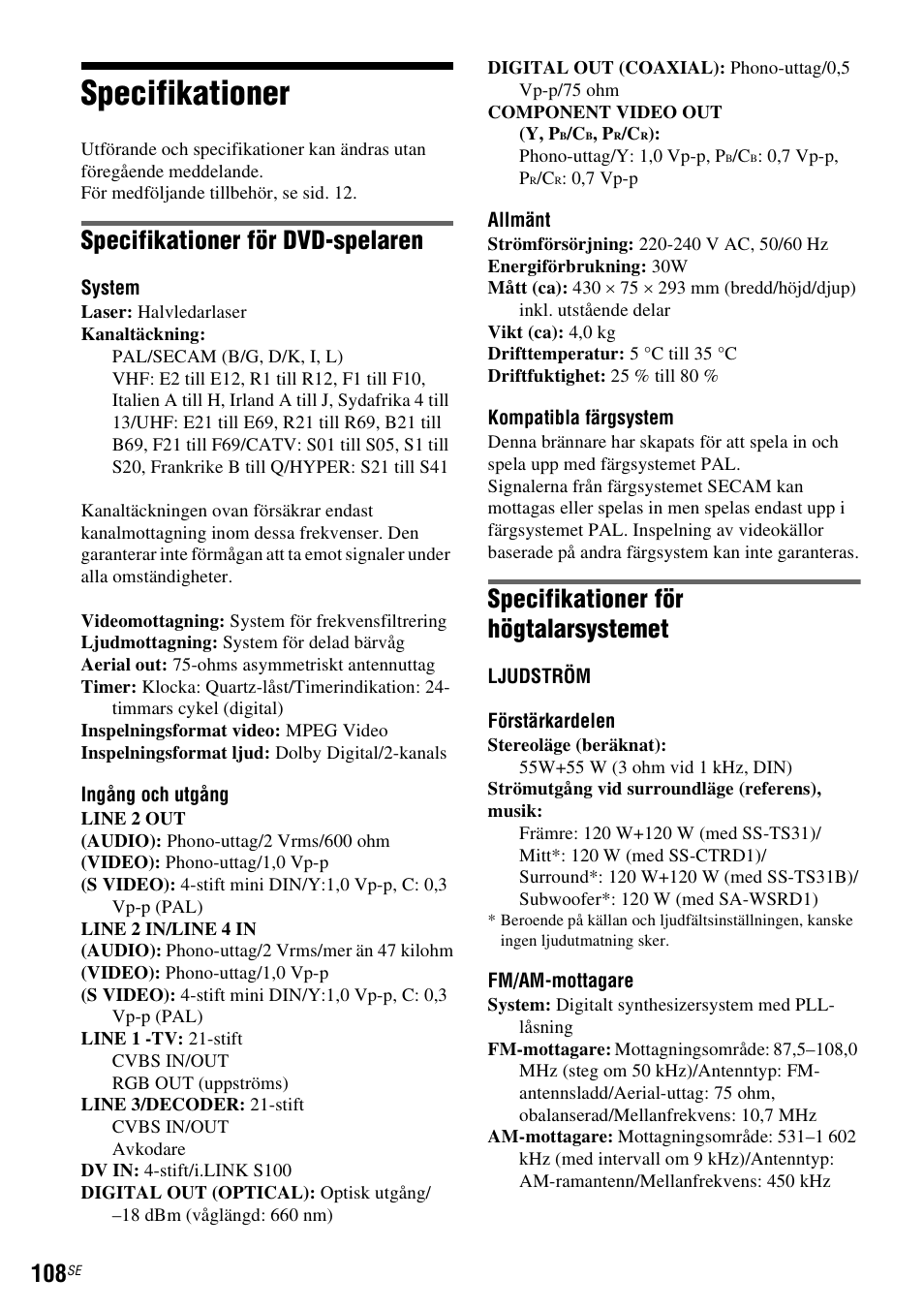Specifikationer, Specifikationer för dvd-spelaren, Specifikationer för högtalarsystemet | Sony DAR-RD100 User Manual | Page 358 / 508