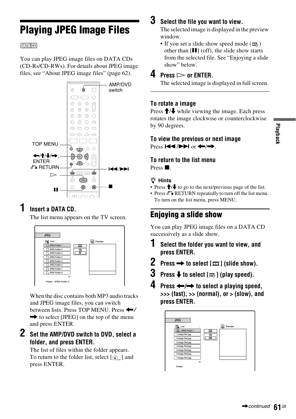 Playing jpeg image files, Enjoying a slide show, Insert a data cd | Select the file you want to view, Press h or enter, Press , to select [ ] (slide show), Press m to select [ ] (play speed) | Sony DAR-RD100 User Manual | Page 61 / 508
