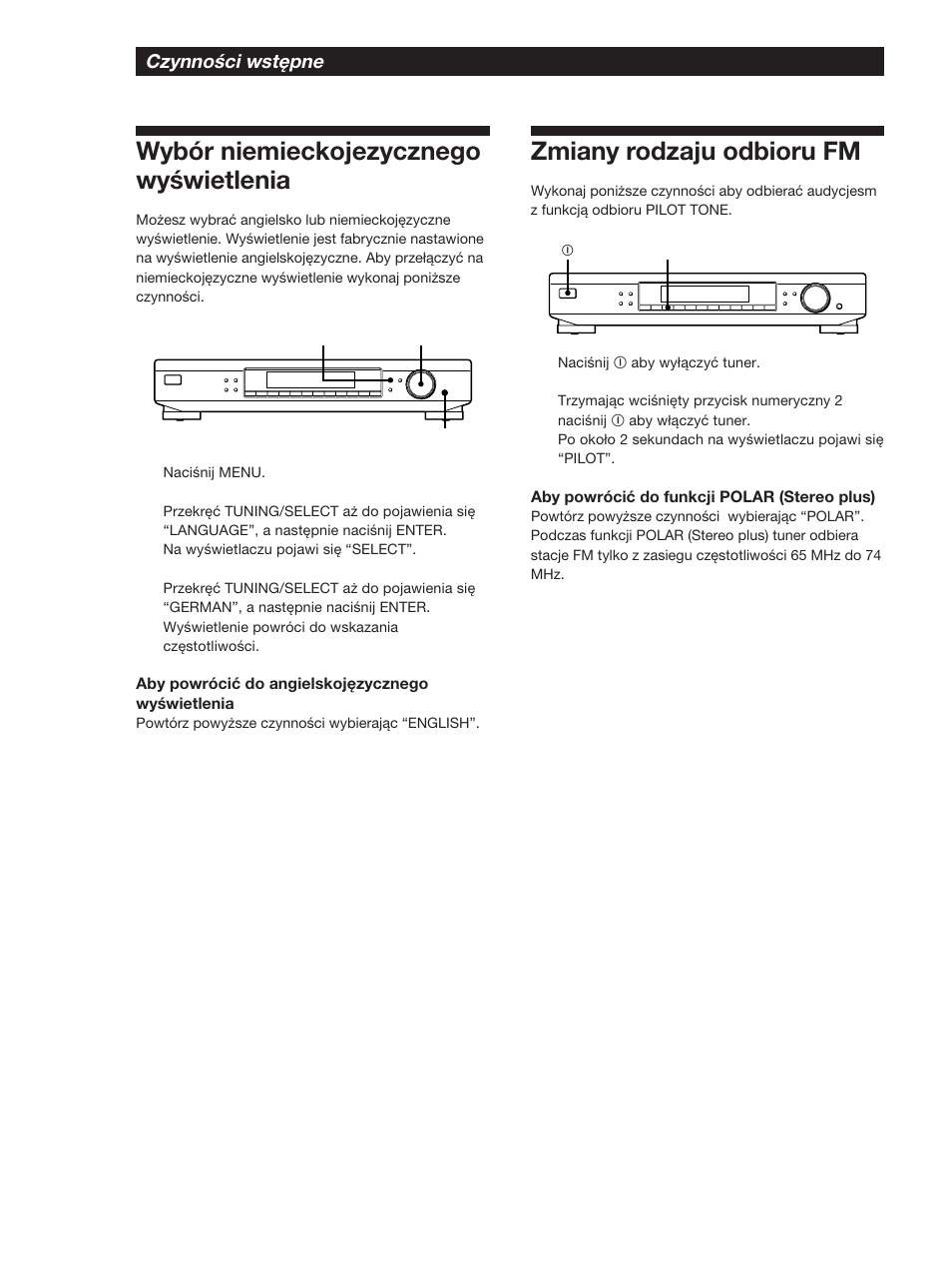 Wybór niemieckojezycznego wyświetlenia, Zmiany rodzaju odbioru fm, Czynności wstępne | Sony ST-SB920 User Manual | Page 20 / 44