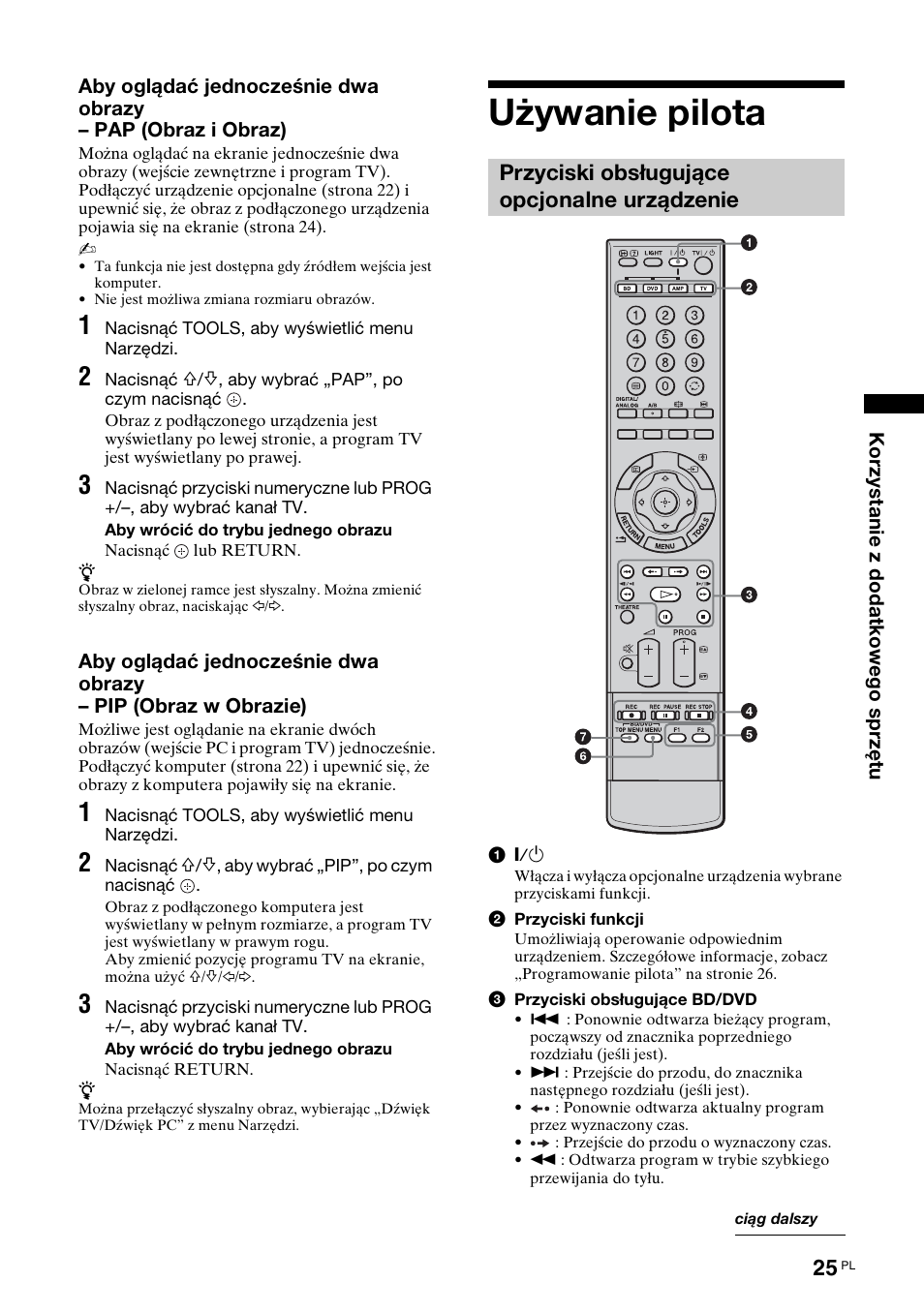 Używanie pilota, Przyciski obsługujące opcjonalne urządzenie | Sony KDL-46X3500 User Manual | Page 73 / 164