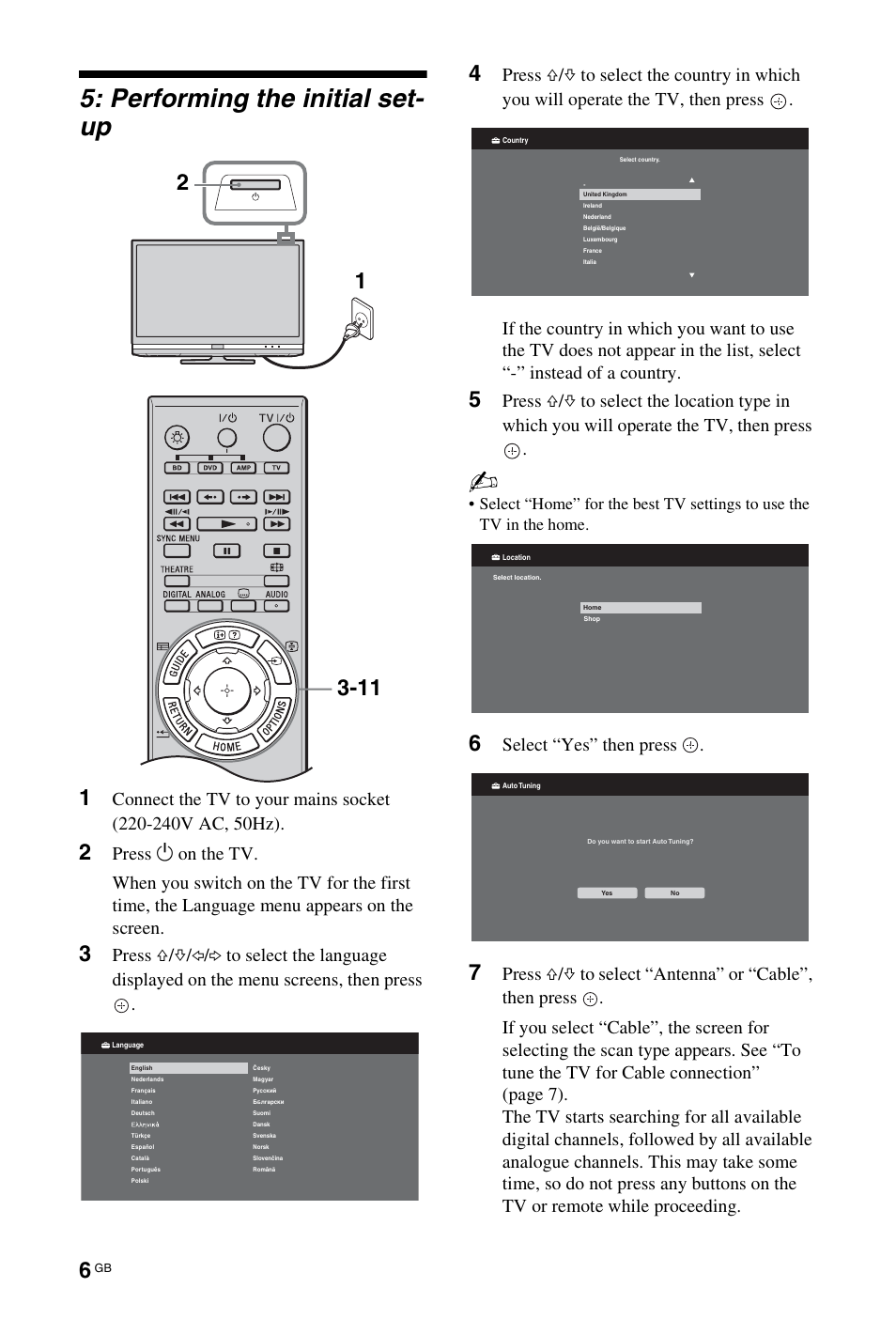 Performing the initial set- up, Select “yes” then press | Sony KDL-40Z4500 User Manual | Page 6 / 195