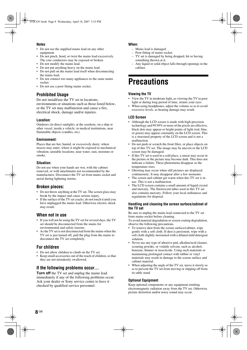 Precautions, Prohibited usage, Broken pieces | When not in use, For children, If the following problems occur | Sony KLV-26U2520 User Manual | Page 8 / 70