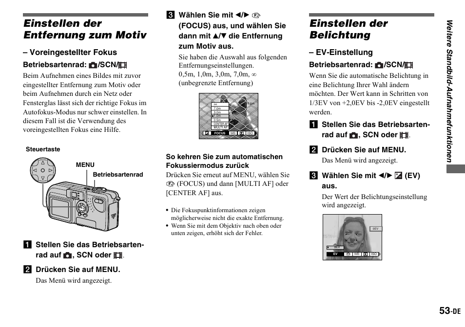 Einstellen der entfernung zum motiv, B drücken sie auf menu, Einstellen der belichtung | A stellen sie das betriebsartenrad auf , scn oder, C wählen sie mit b/b (ev) aus, Voreingestellter fokus), Ev-einstellung) | Sony DSC-P2 User Manual | Page 155 / 208