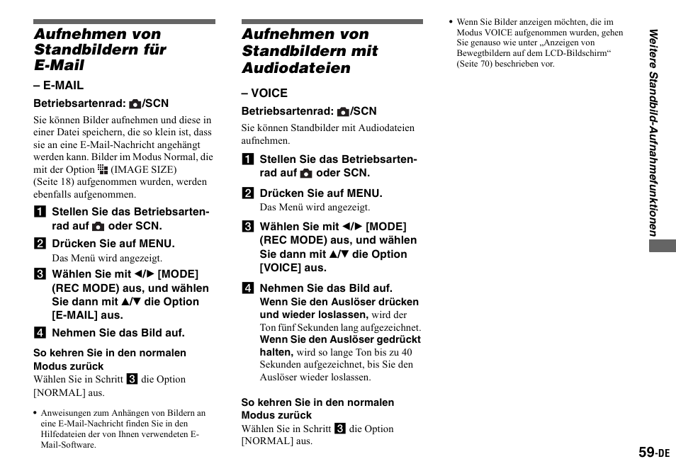 Aufnehmen von standbildern für e-mail, A stellen sie das betriebsarten- rad auf oder scn, B drücken sie auf menu | D nehmen sie das bild auf, So kehren sie in den normalen modus zurück, Aufnehmen von standbildern mit audiodateien, Aufnehmen von standbildern für, E-mail (e-mail), Aufnehmen von standbildern mit, Audiodateien (voice) | Sony DSC-P2 User Manual | Page 161 / 208