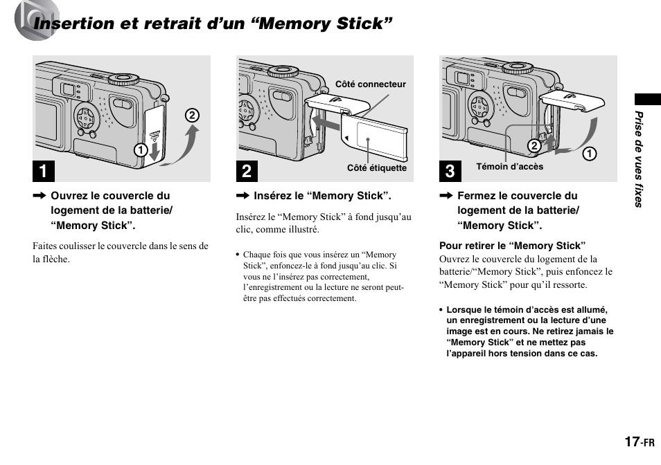 Insertion et retrait d’un “memory stick, Insertion et retrait d’un, Memory stick | Prise de vues fixes | Sony DSC-P2 User Manual | Page 17 / 208