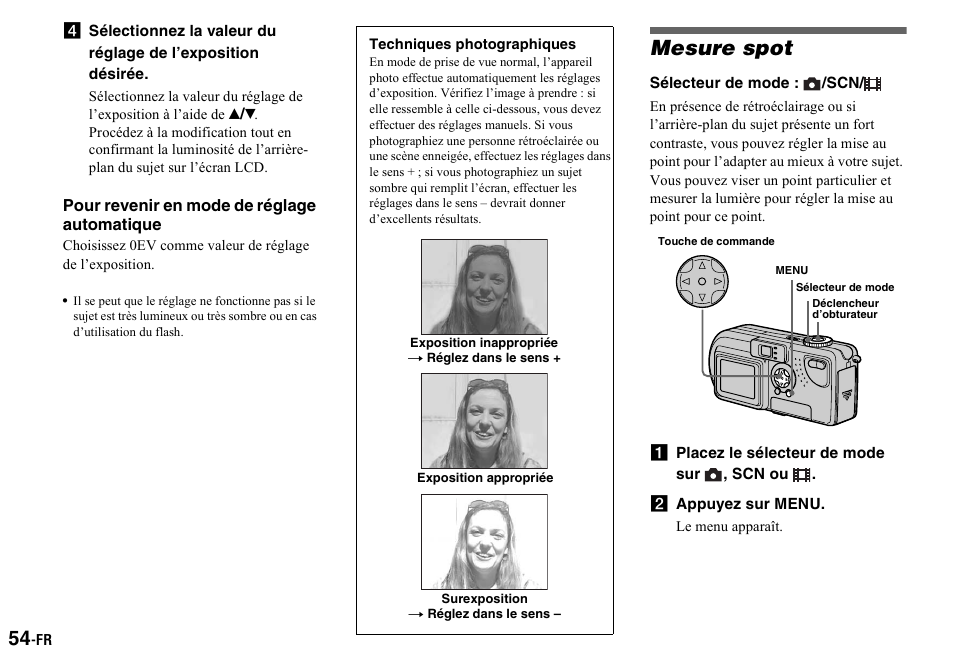 Techniques photographiques, Mesure spot, A placez le sélecteur de mode sur , scn ou | B appuyez sur menu | Sony DSC-P2 User Manual | Page 54 / 208