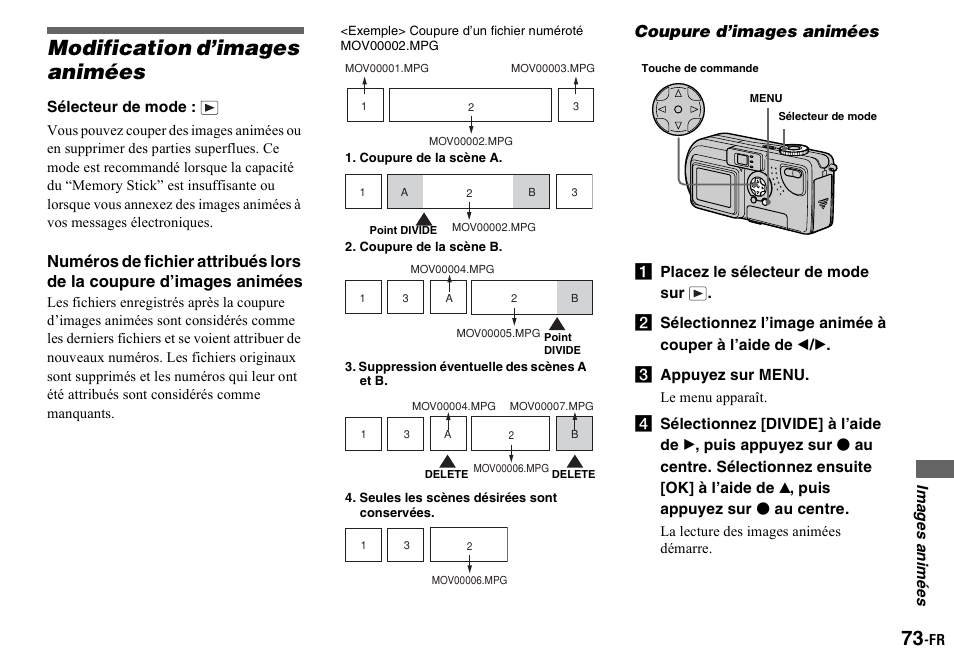 Modification d’images animées, Coupure d’images animées, A placez le sélecteur de mode sur | C appuyez sur menu | Sony DSC-P2 User Manual | Page 73 / 208