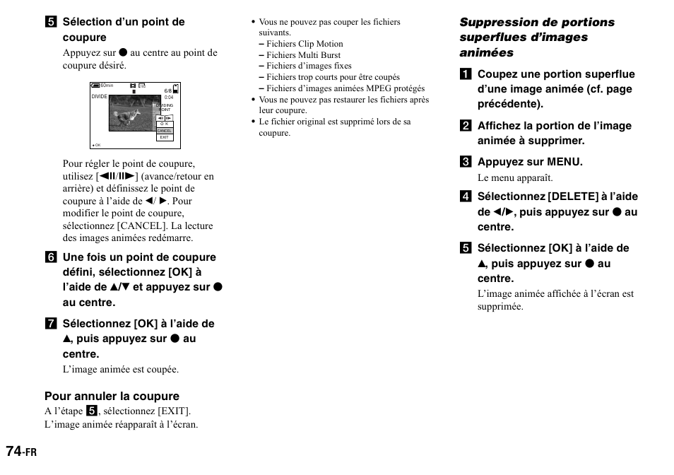 E sélection d’un point de coupure, Pour annuler la coupure, C appuyez sur menu | Suppression de portions superflues, D’images animées | Sony DSC-P2 User Manual | Page 74 / 208