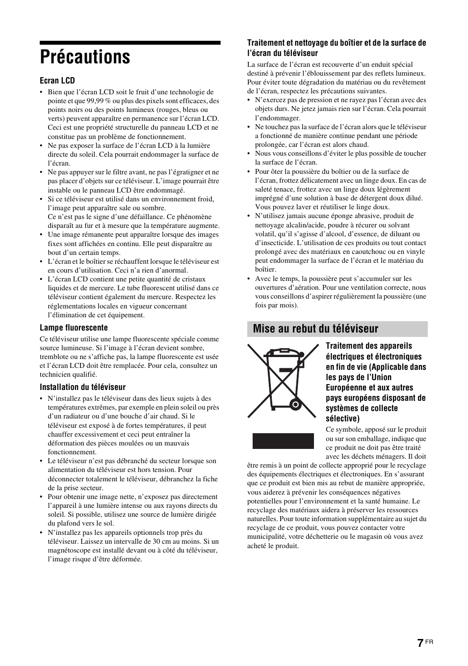Précautions, Mise au rebut du téléviseur | Sony KDL-W40A11E User Manual | Page 101 / 192