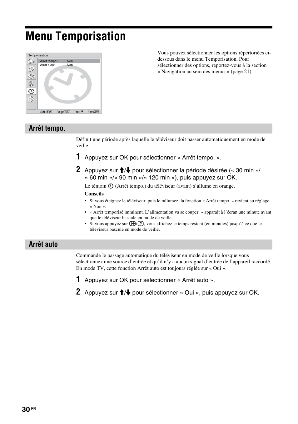 Menu temporisation, Arrêt tempo, Arrêt auto | Arrêt tempo arrêt auto, O (30) | Sony KDL-W40A11E User Manual | Page 124 / 192
