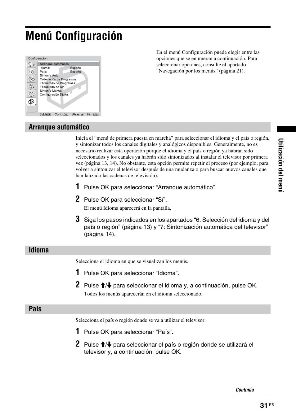 Menú configuración, Arranque automático, Idioma | País, Arranque automático idioma país, O (31) | Sony KDL-W40A11E User Manual | Page 173 / 192