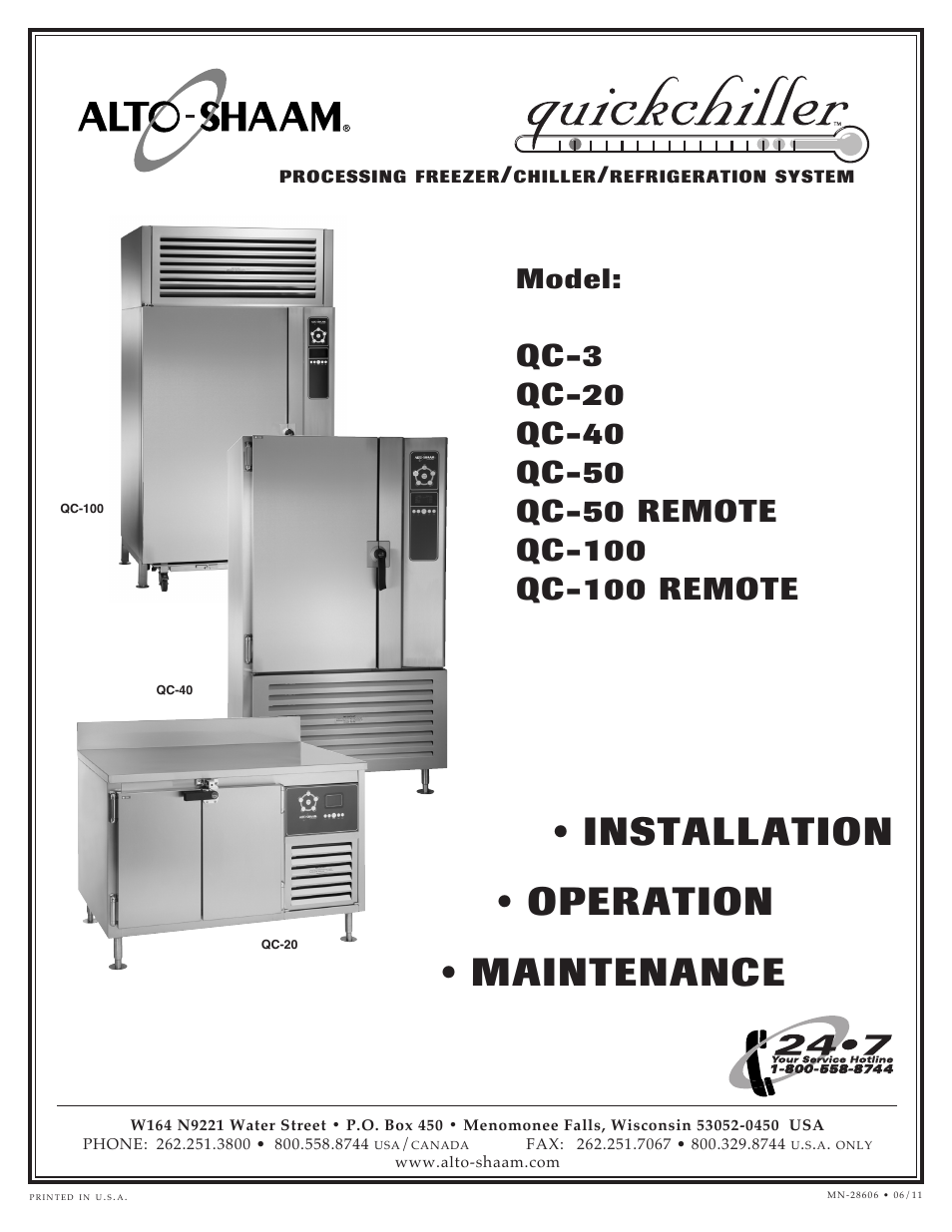 Alto-Shaam Processing Freezer/Chiller/Refrigeration System QC-3/QC-20/QC-40/QC-50/QC-50 Remote/QC-100/Qc-100 Remote User Manual | 60 pages