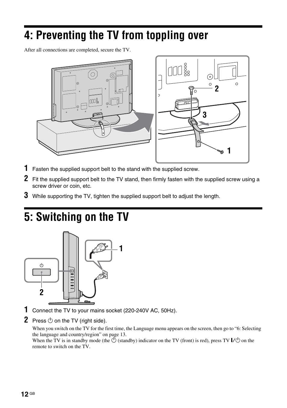 Preventing the tv from toppling over, Switching on the tv | Sony KDL-V32A11E User Manual | Page 12 / 192