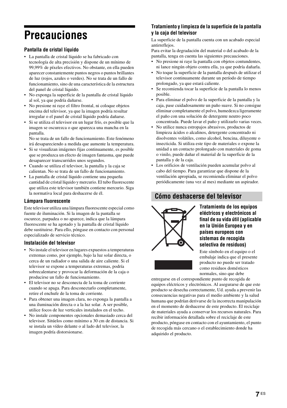 Precauciones, Cómo deshacerse del televisor | Sony KDL-V32A11E User Manual | Page 147 / 192