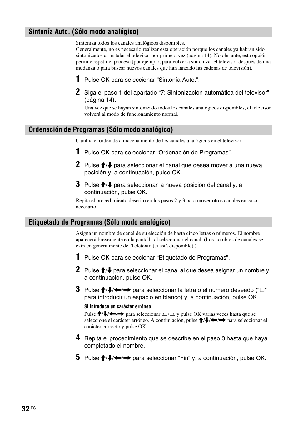 Sintonía auto. (sólo modo analógico), Ordenación de programas (sólo modo analógico), Etiquetado de programas (sólo modo analógico) | Sólo modo analógico), Etiquetado de programas | Sony KDL-V32A11E User Manual | Page 172 / 192