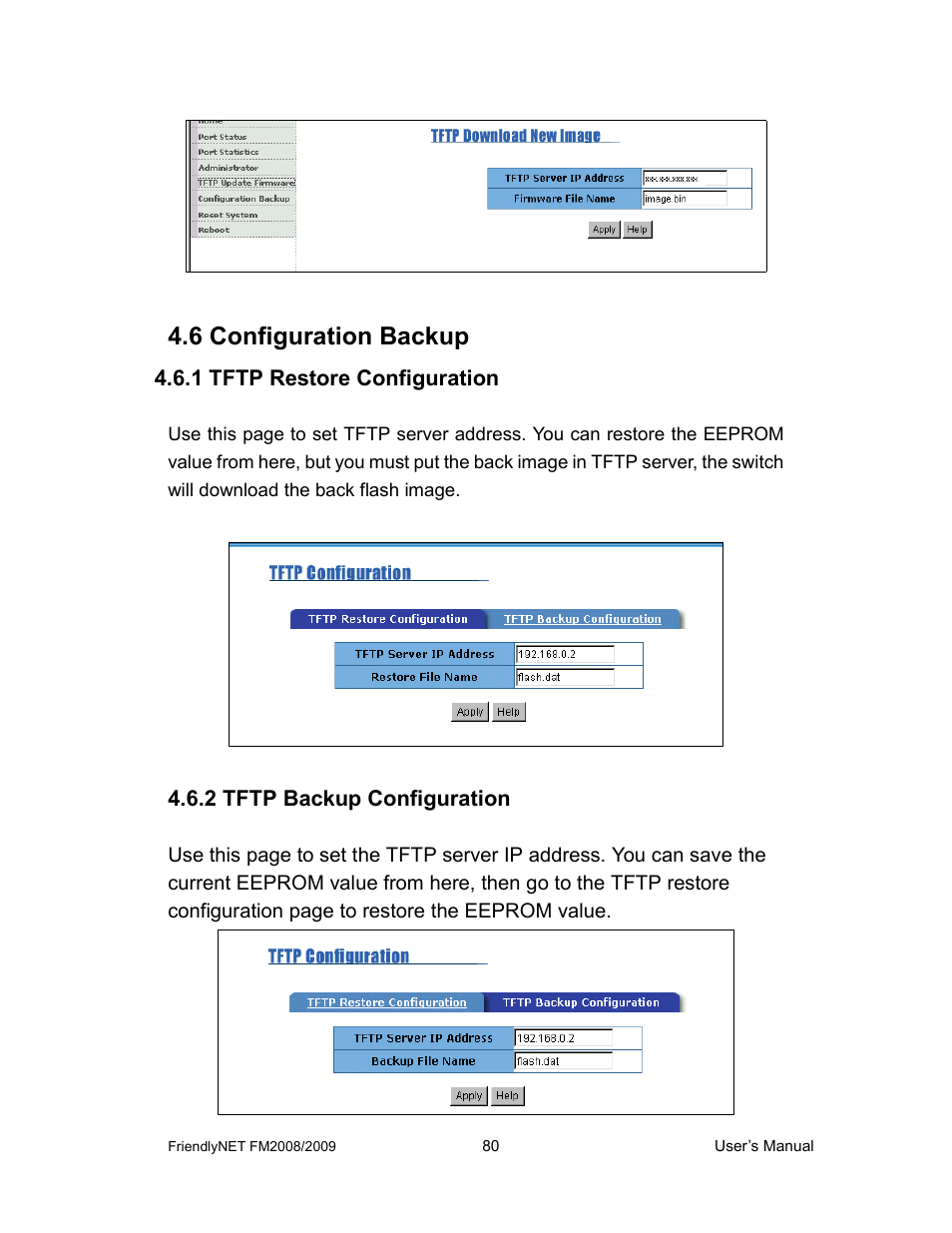 1 tftp restore configuration, 2 tftp backup configuration, 6 configuration backup | Asante Technologies FM2008/2009 User Manual | Page 80 / 86