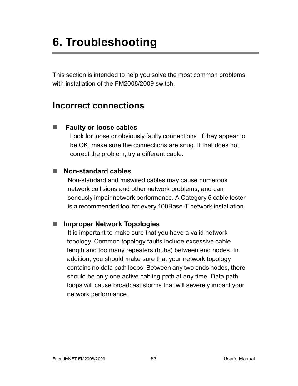 Troubleshooting, Incorrect connections | Asante Technologies FM2008/2009 User Manual | Page 83 / 86