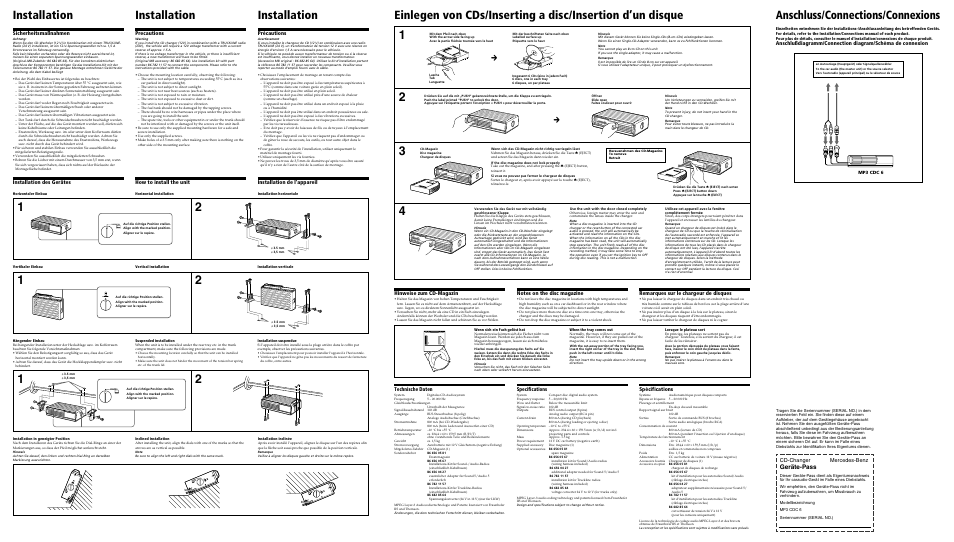 Installation, Anschluss/connections/connexions, Geräte-pass | Remarques sur le chargeur de disques, Hinweise zum cd-magazin, Spécifications, Specifications, Precautions, How to install the unit, Sicherheitsmaßnahmen | Sony CDX-T70MXDC User Manual | Page 2 / 2