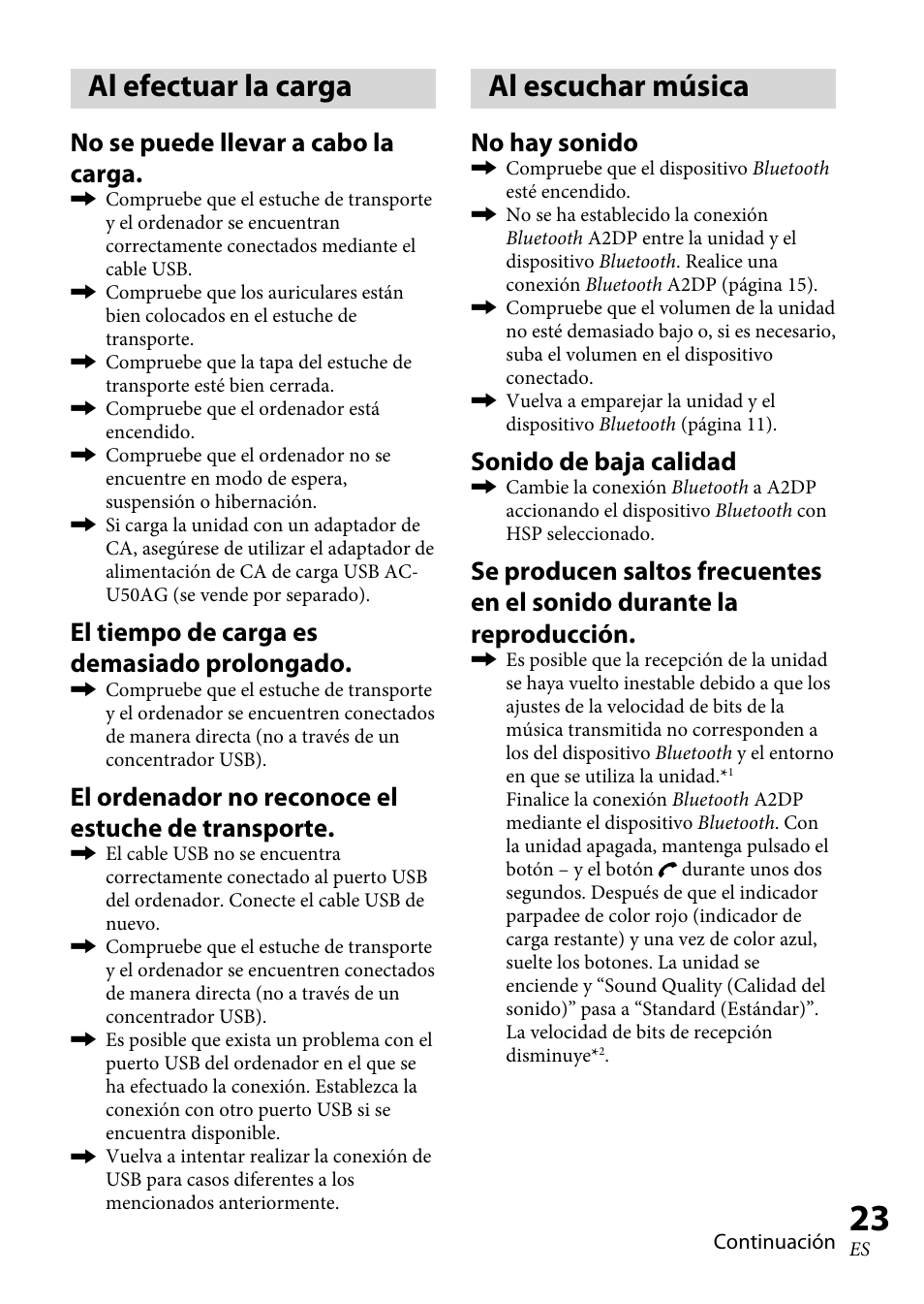 Al efectuar la carga, Al escuchar música, No se puede llevar a cabo la carga | El tiempo de carga es demasiado prolongado, El ordenador no reconoce el estuche de transporte, No hay sonido, Sonido de baja calidad | Sony XBA-BT75 User Manual | Page 101 / 132