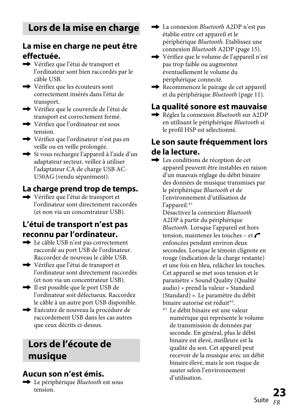 Lors de la mise en charge, Lors de l’écoute de musique, La mise en charge ne peut être effectuée | La charge prend trop de temps, Aucun son n’est émis, La qualité sonore est mauvaise, Le son saute fréquemment lors de la lecture | Sony XBA-BT75 User Manual | Page 49 / 132