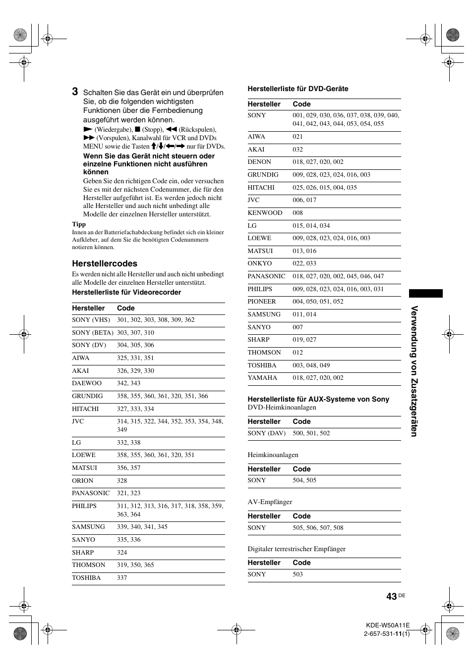 Herstellercodes“ auf, Ite 43, Seite 43) | Ver w endung von zusa tzger äte n, Herstellercodes | Sony KDE-W50A11E User Manual | Page 137 / 194
