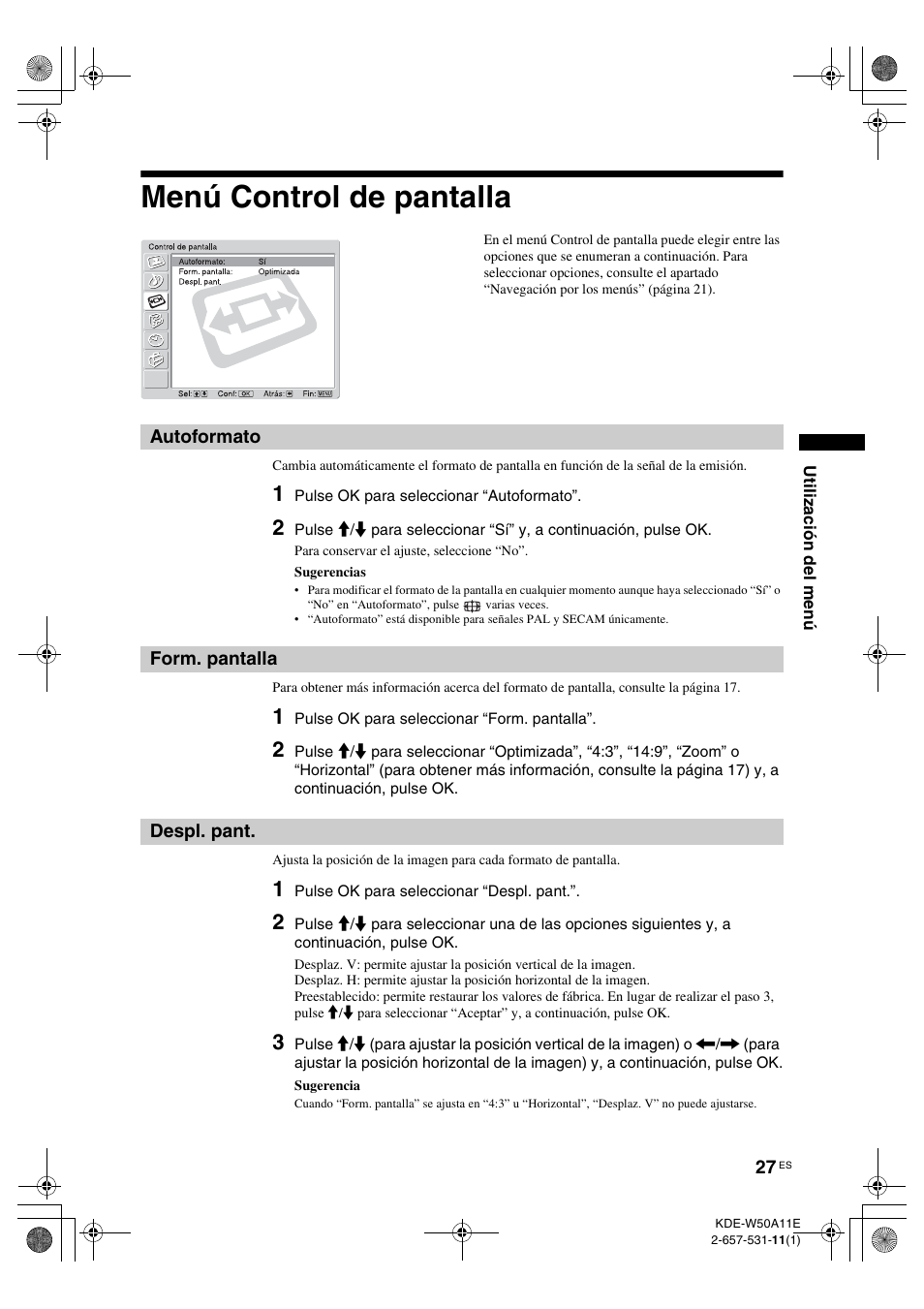 Menú control de pantalla, Autoformato, Form. pantalla | Despl. pant, Autoformato form. pantalla despl. pant, O (27) | Sony KDE-W50A11E User Manual | Page 169 / 194