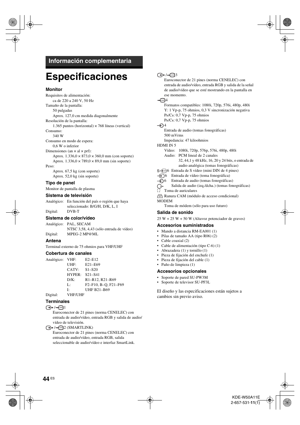 Información complementaria, Especificaciones, Información | Complementaria | Sony KDE-W50A11E User Manual | Page 186 / 194