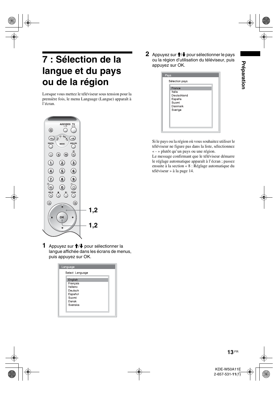 7 : sélection de la langue et du pays ou, De la région | Sony KDE-W50A11E User Manual | Page 59 / 194