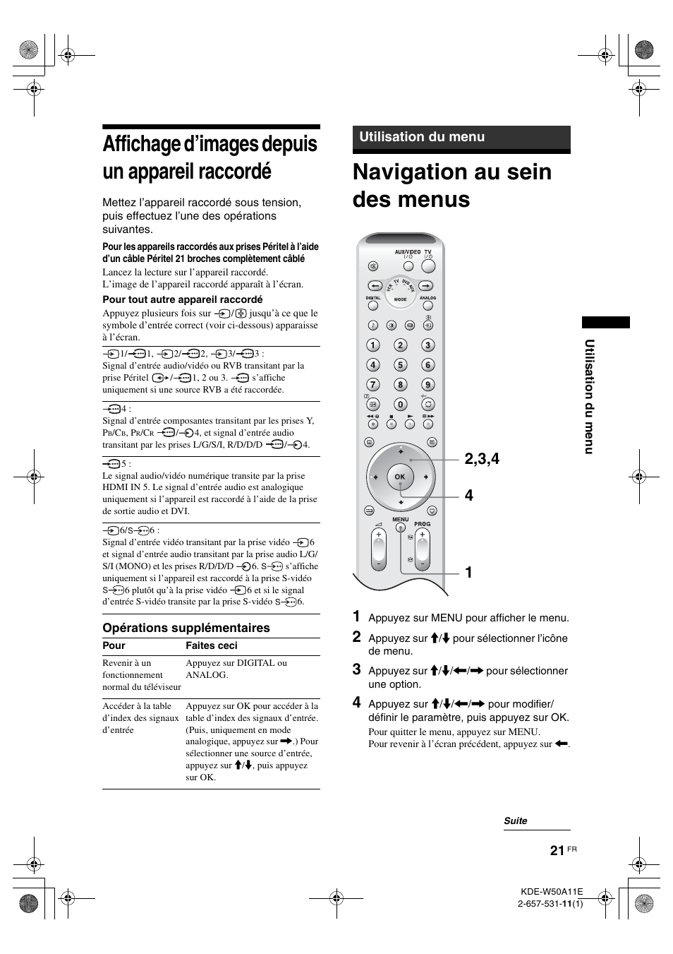 Affichage d’images depuis un appareil raccordé, Utilisation du menu, Navigation au sein des menus | Affichage d’images depuis un appareil, Raccordé | Sony KDE-W50A11E User Manual | Page 67 / 194