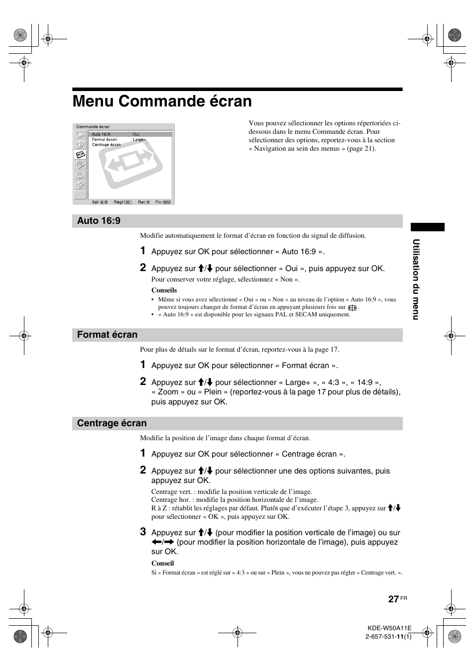 Menu commande écran, Auto 16:9, Format écran | Centrage écran, Auto 16:9 format écran centrage écran, N (27) | Sony KDE-W50A11E User Manual | Page 73 / 194