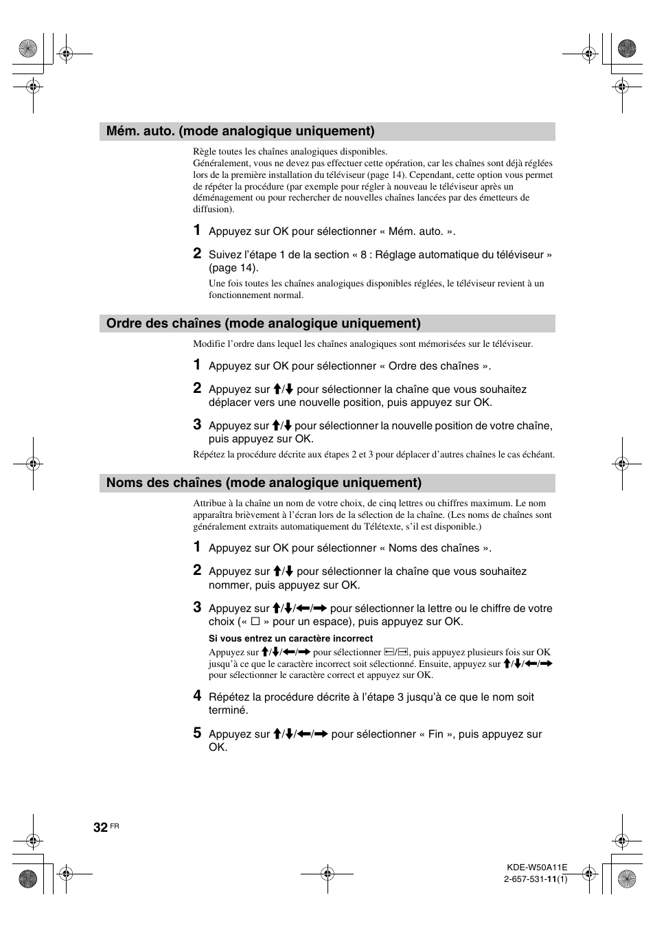 Mém. auto. (mode analogique uniquement), Ordre des chaînes (mode analogique uniquement), Noms des chaînes (mode analogique uniquement) | Mode analogique uniquement), Noms des chaînes, S (32) | Sony KDE-W50A11E User Manual | Page 78 / 194