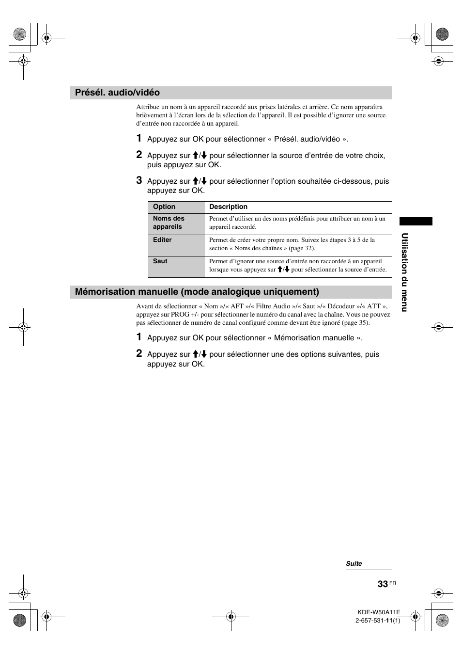 Présél. audio/vidéo, Mémorisation manuelle (mode analogique uniquement), Présél. audio/vidéo mémorisation manuelle | Mode analogique uniquement), O (33), E (33) | Sony KDE-W50A11E User Manual | Page 79 / 194