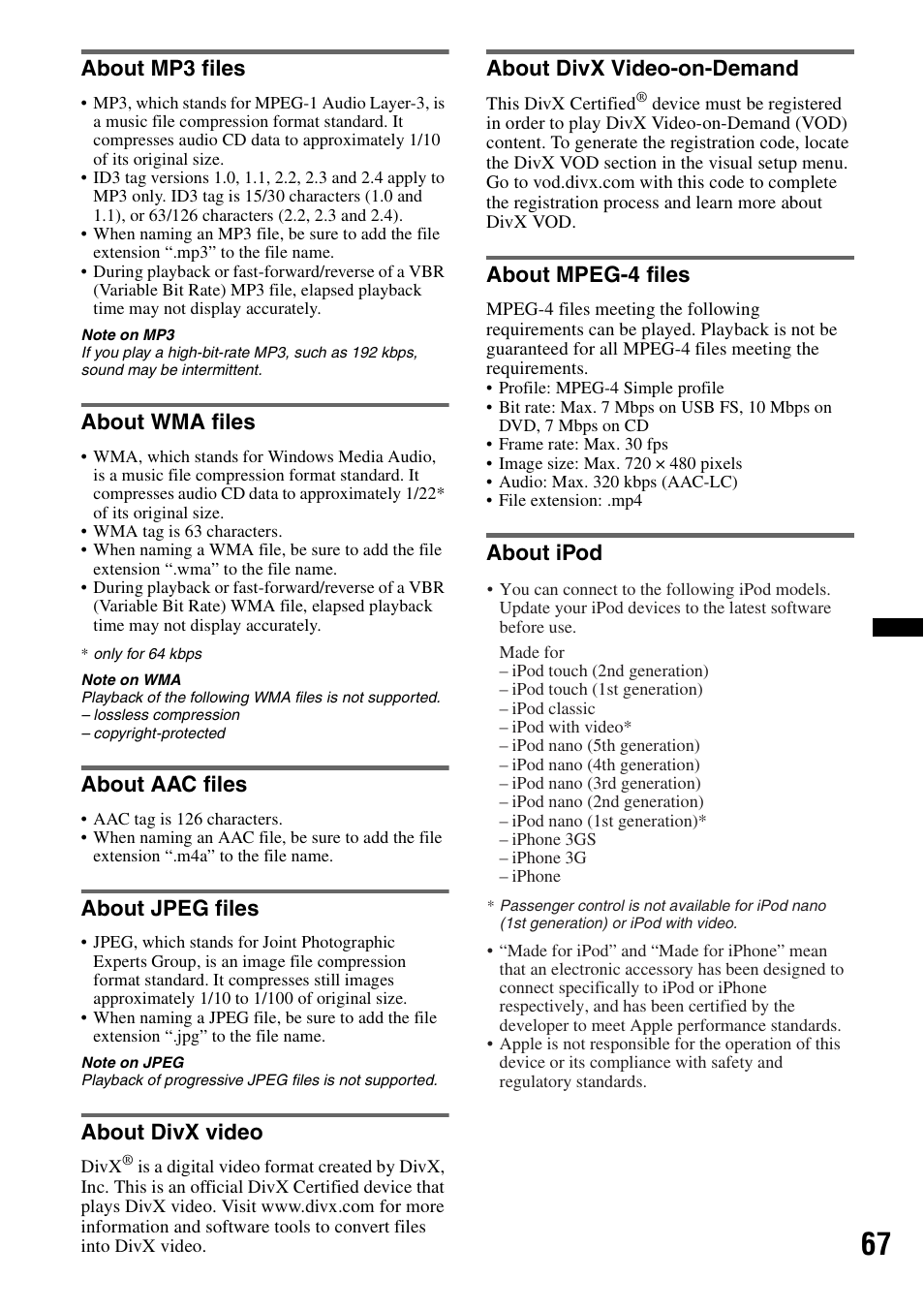 About mp3 files, About wma files, About aac files | About jpeg files, About divx video, About divx video-on-demand, About mpeg-4 files, About ipod | Sony XNV-660BT User Manual | Page 67 / 248