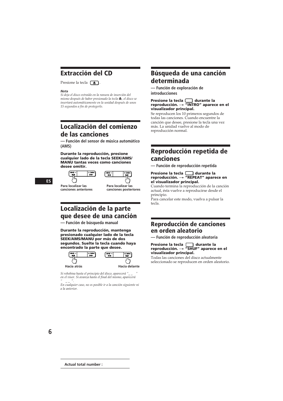 Extracción del cd, Localización del comienzo de las canciones, Localización de la parte que desee de una canción | Búsqueda de una canción determinada, Reproducción repetida de canciones, Reproducción de canciones en orden aleatorio | Sony CDX-2100 User Manual | Page 18 / 25