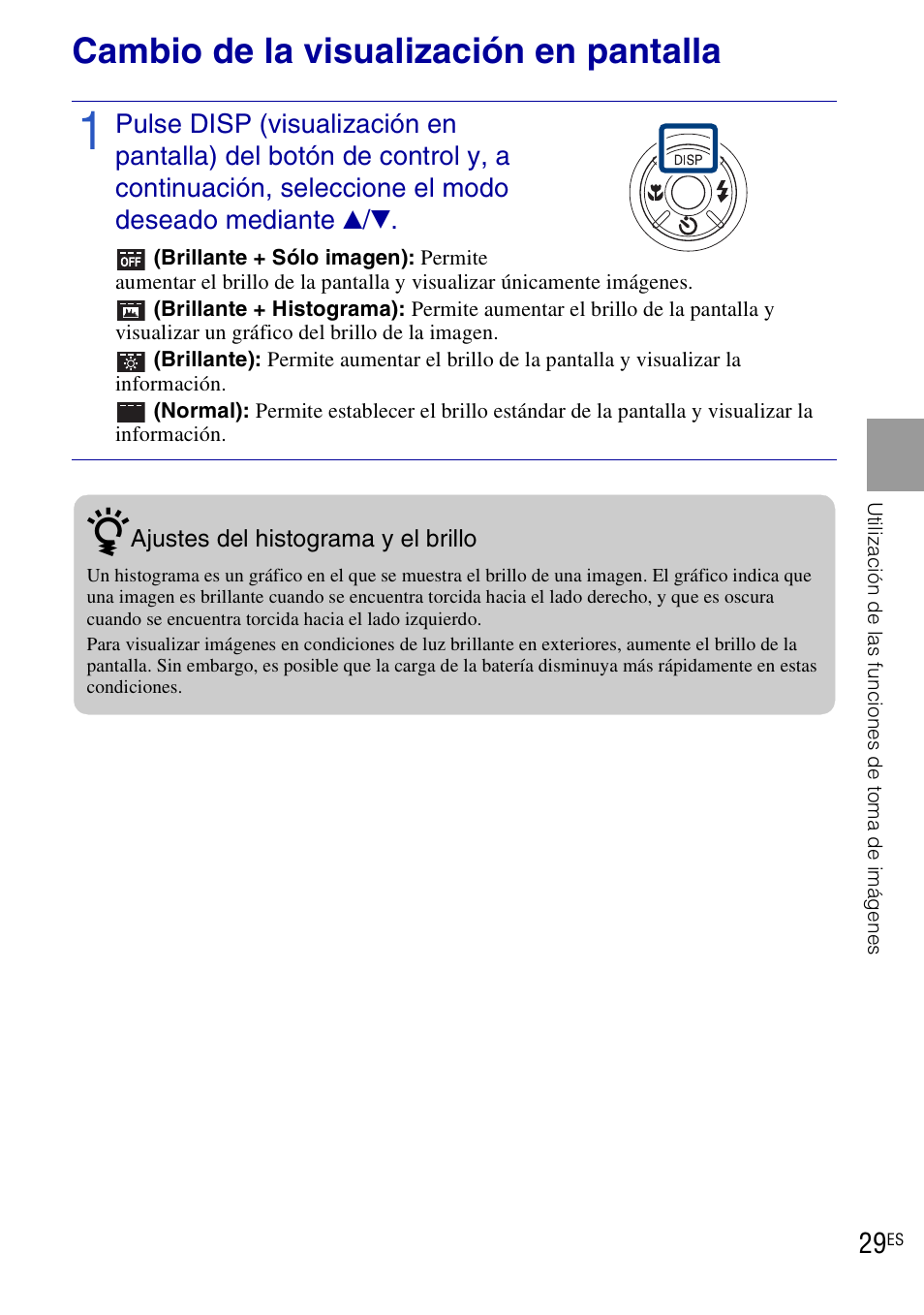 Cambio de la visualización en pantalla | Sony DSC-HX1 User Manual | Page 103 / 151