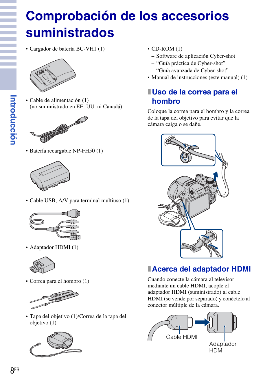 Introducción, Comprobación de los accesorios suministrados, Xuso de la correa para el hombro | Xacerca del adaptador hdmi | Sony DSC-HX1 User Manual | Page 82 / 151