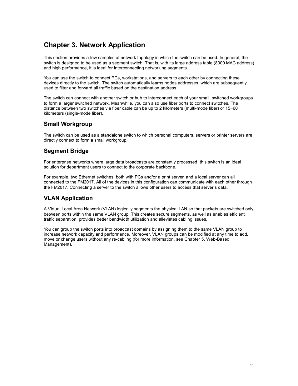 Chapter 3. network application, Small workgroup, Segment bridge | Vlan application, Chapter, Network, Application, Small, Workgroup, Segment | Asante Technologies FM2017 User Manual | Page 11 / 28