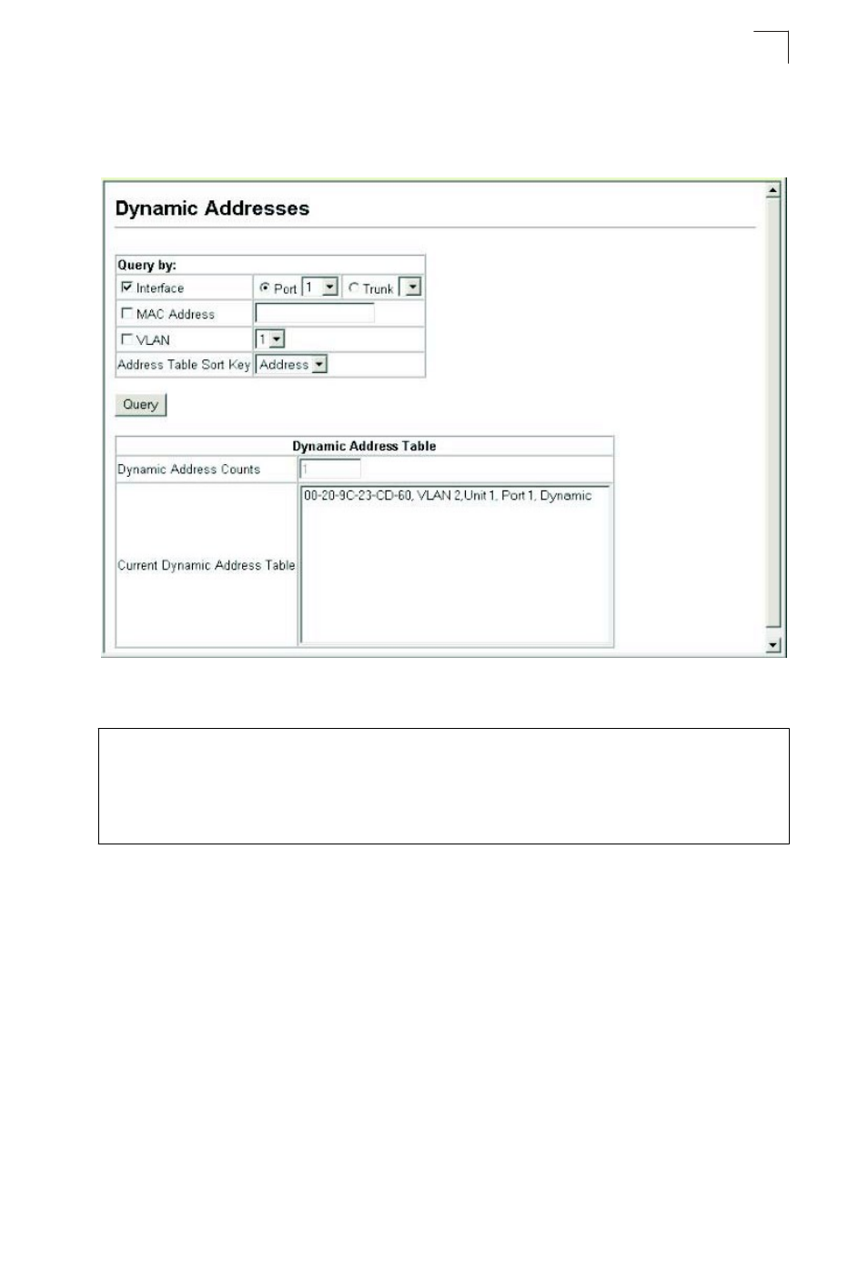 Displaying the address table, Figure 9-1, Static addresses | Asante Technologies 40240/40480-10G User Manual | Page 204 / 792