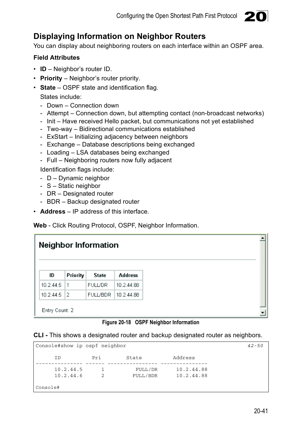 Displaying information on border routers, Figure 20-17 ospf border router information, Displaying information on neighbor routers | Asante Technologies 40240/40480-10G User Manual | Page 384 / 792