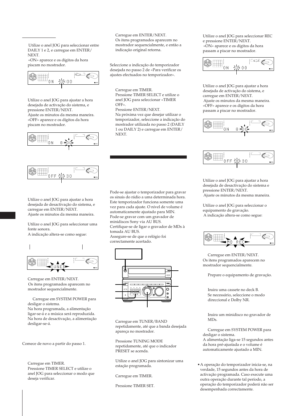 Gravação temporizada de programas de rádio, Continuação, Carregue em timer | Pressione timer set, Piscando, System power m on, Secção 6: características adicionais, Nota | Sony MHC-W55 User Manual | Page 119 / 129