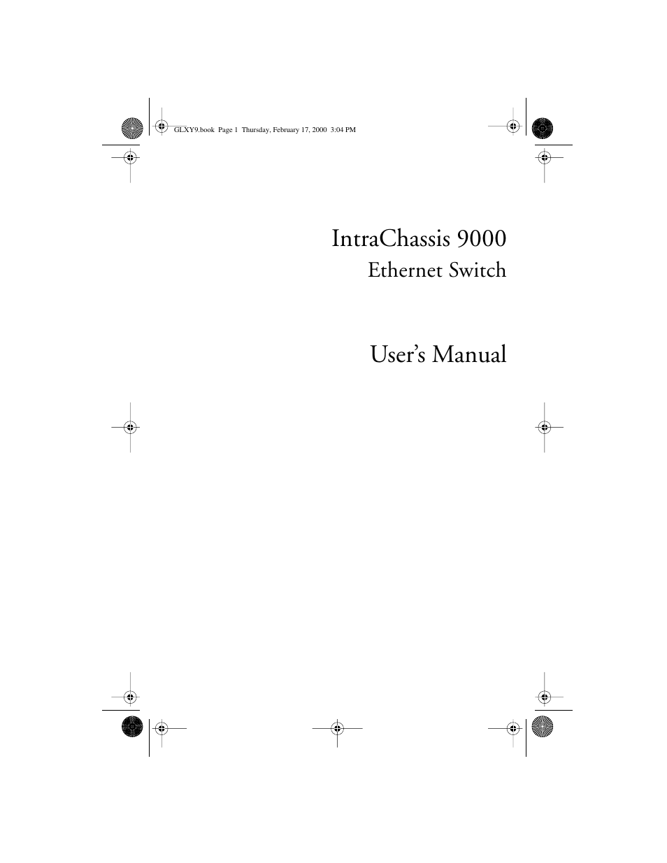 Asante Technologies Intrachassis 9000 User Manual | 142 pages