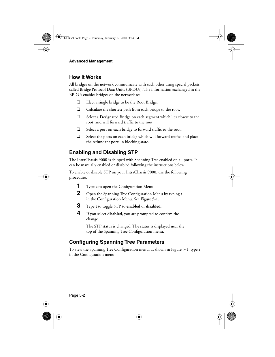 How it works, Enabling and disabling stp, Configuring spanning tree parameters | Asante Technologies Intrachassis 9000 User Manual | Page 100 / 142