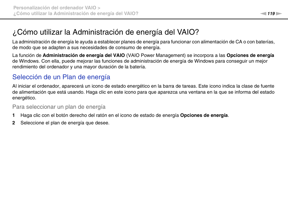 Cómo utilizar la administración, De energía del vaio, Selección de un plan de energía | Sony VPCS11G7E User Manual | Page 119 / 196