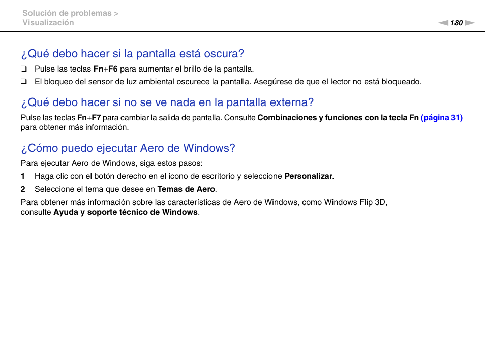 Qué debo hacer si la pantalla está oscura, Cómo puedo ejecutar aero de windows | Sony VPCS11G7E User Manual | Page 180 / 196