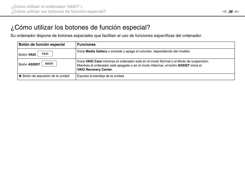 Cómo utilizar los botones de función especial | Sony VPCS11G7E User Manual | Page 36 / 196