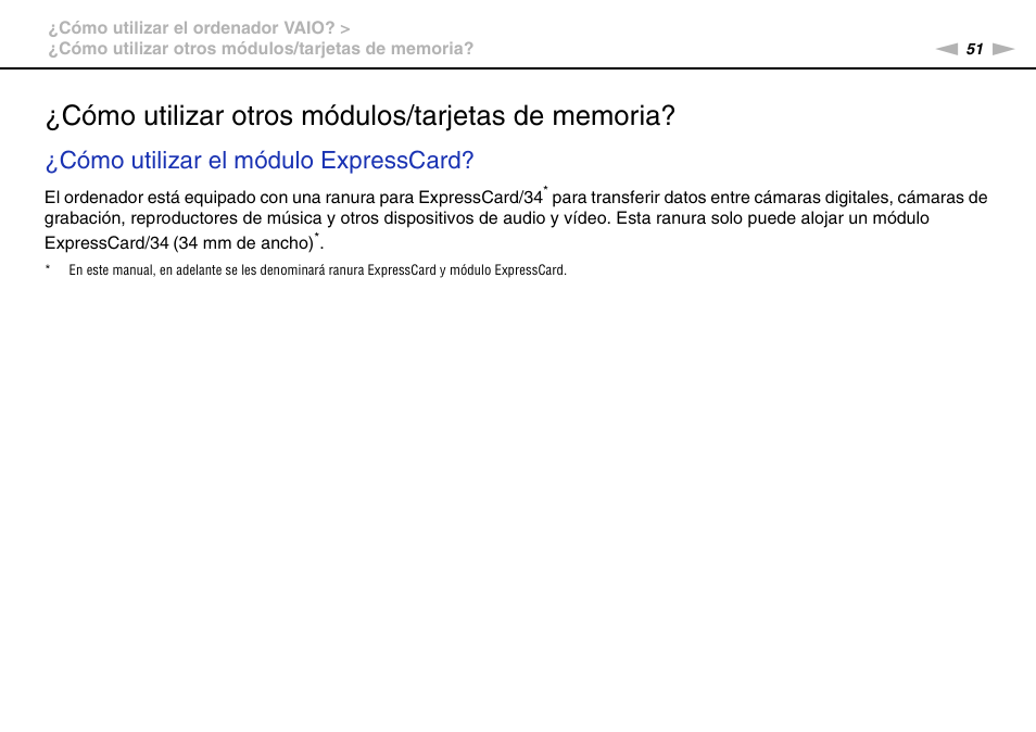 Cómo utilizar otros módulos/tarjetas de memoria, Cómo utilizar el módulo expresscard | Sony VPCS11G7E User Manual | Page 51 / 196