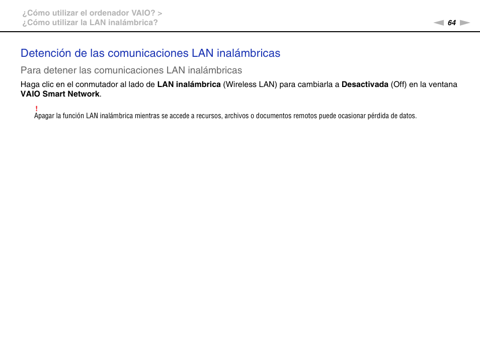 Detención de las comunicaciones lan inalámbricas, Para detener las comunicaciones lan inalámbricas | Sony VPCS11G7E User Manual | Page 64 / 196