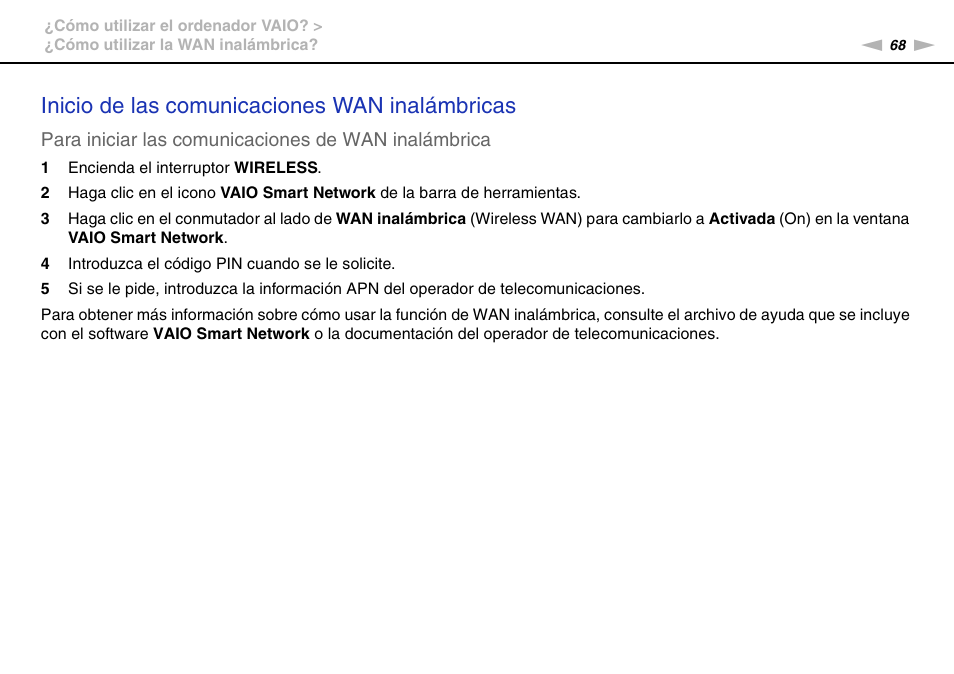 Inicio de las comunicaciones wan inalámbricas, Para iniciar las comunicaciones de wan inalámbrica | Sony VPCS11G7E User Manual | Page 68 / 196