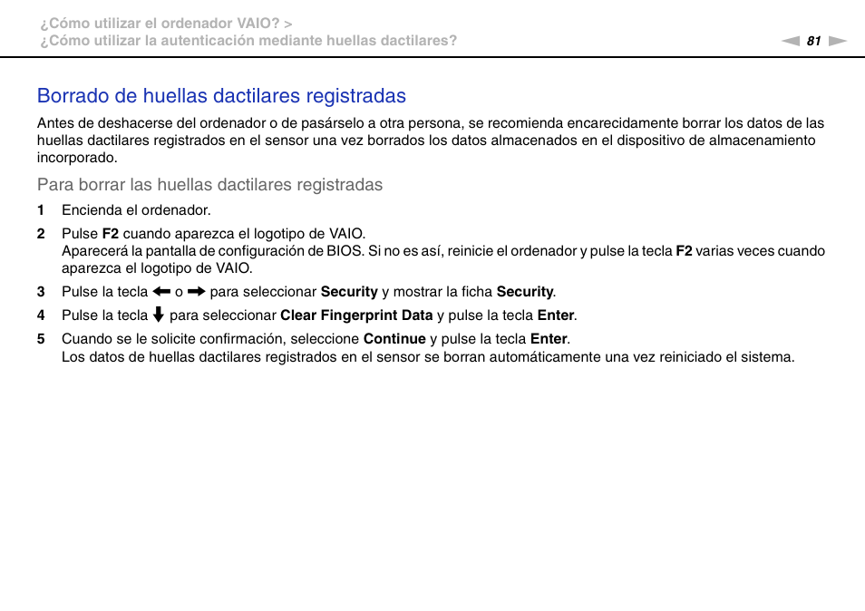 Borrado de huellas dactilares registradas, Para borrar las huellas dactilares registradas | Sony VPCS11G7E User Manual | Page 81 / 196
