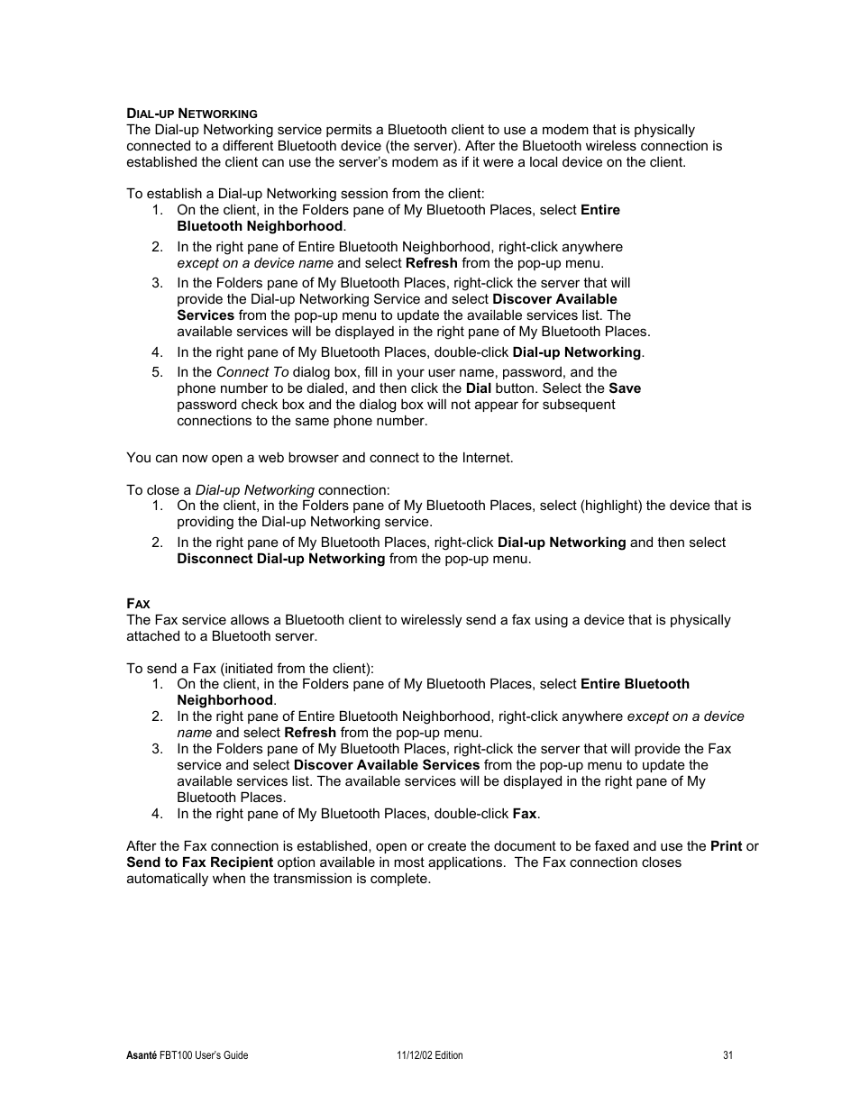 Dial-up networking | Asante Technologies FriendlyNET Wireless USB Adapter User Manual | Page 31 / 44